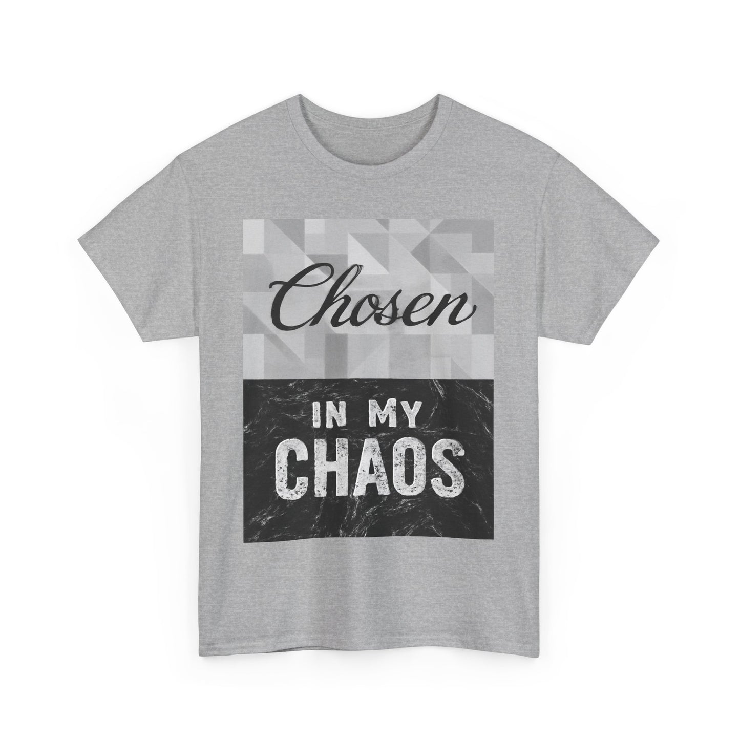 Chosen in My Chaos Christian