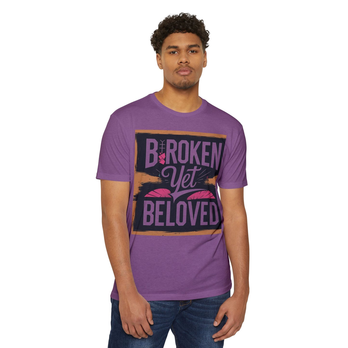 Broken Yet Beloved | Faith-Inspired Unisex T-Shirt