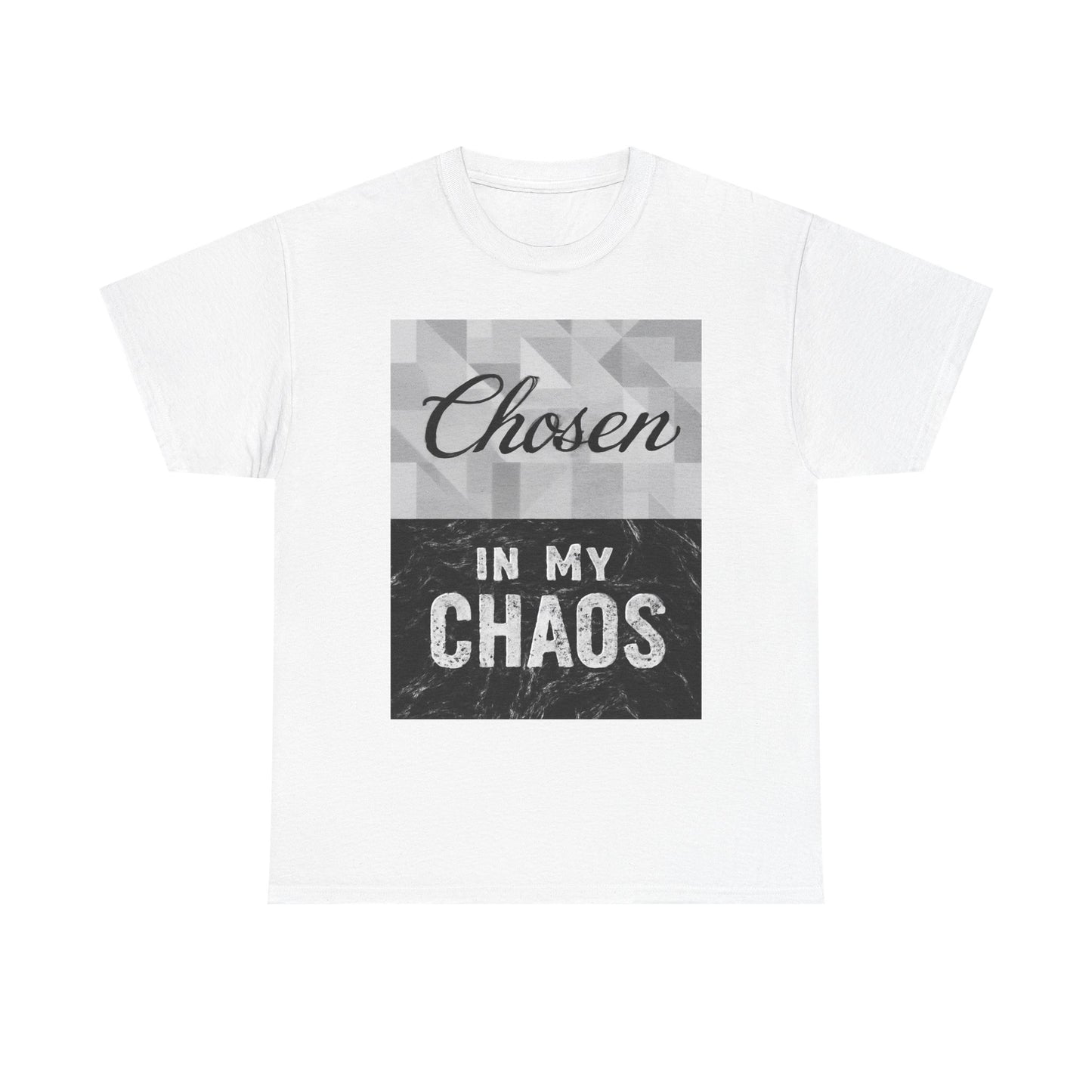 Chosen in My Chaos Christian