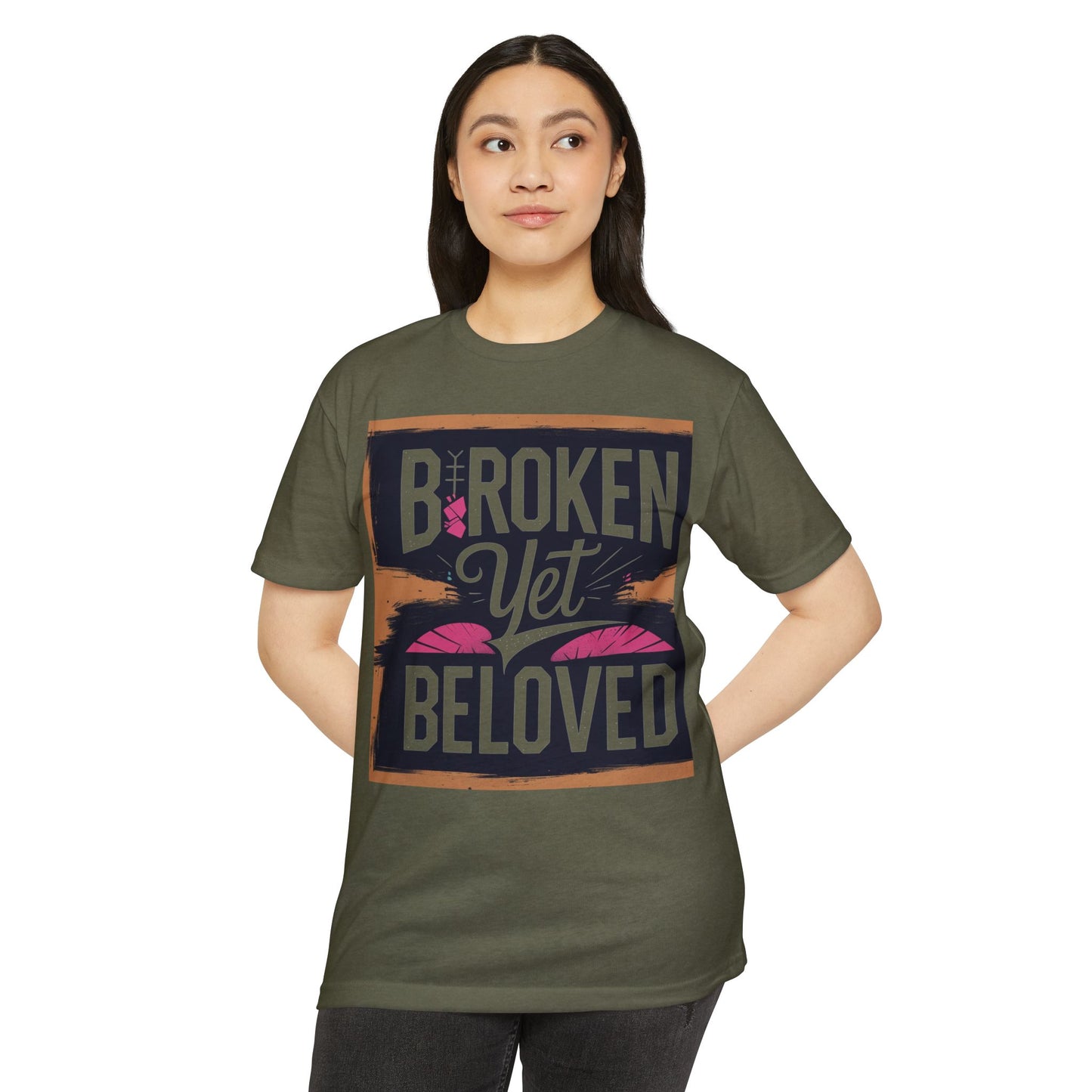 Broken Yet Beloved | Faith-Inspired Unisex T-Shirt