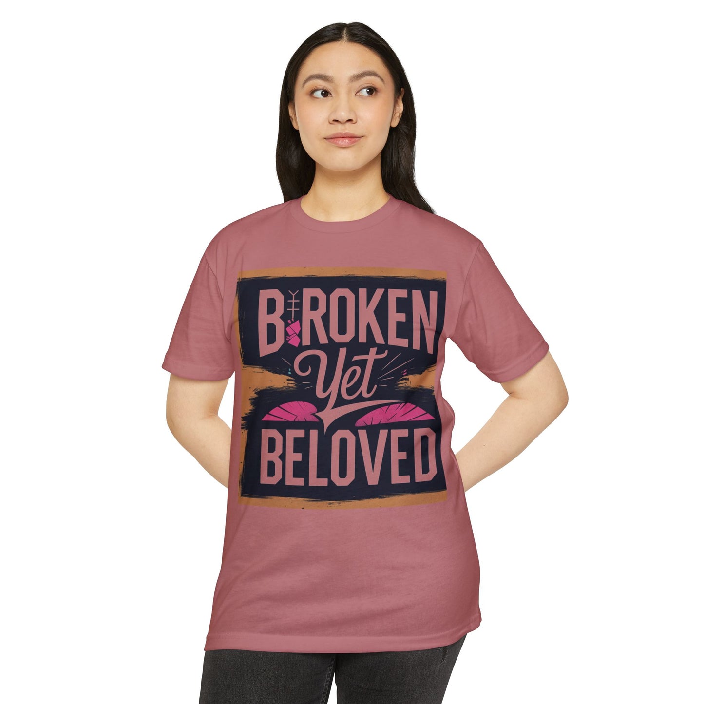 Broken Yet Beloved | Faith-Inspired Unisex T-Shirt