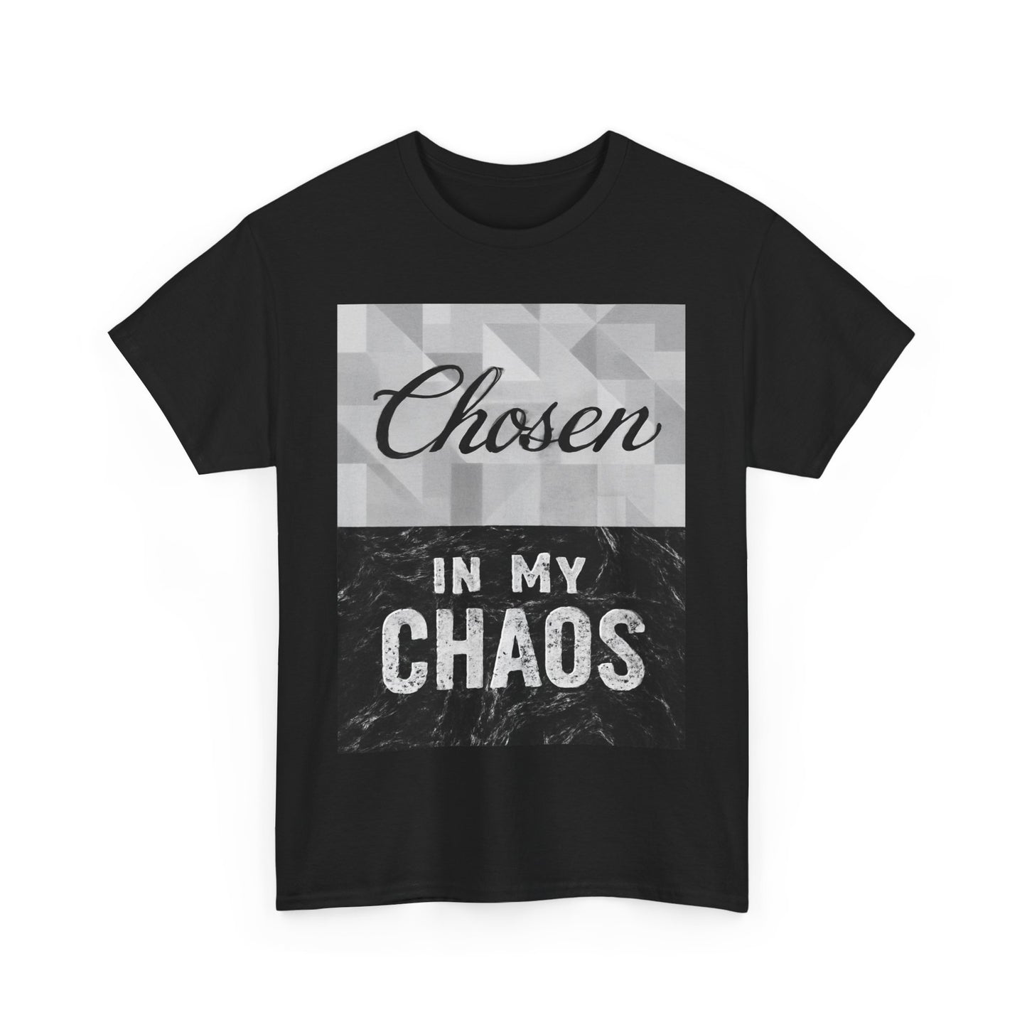 Chosen in My Chaos Christian