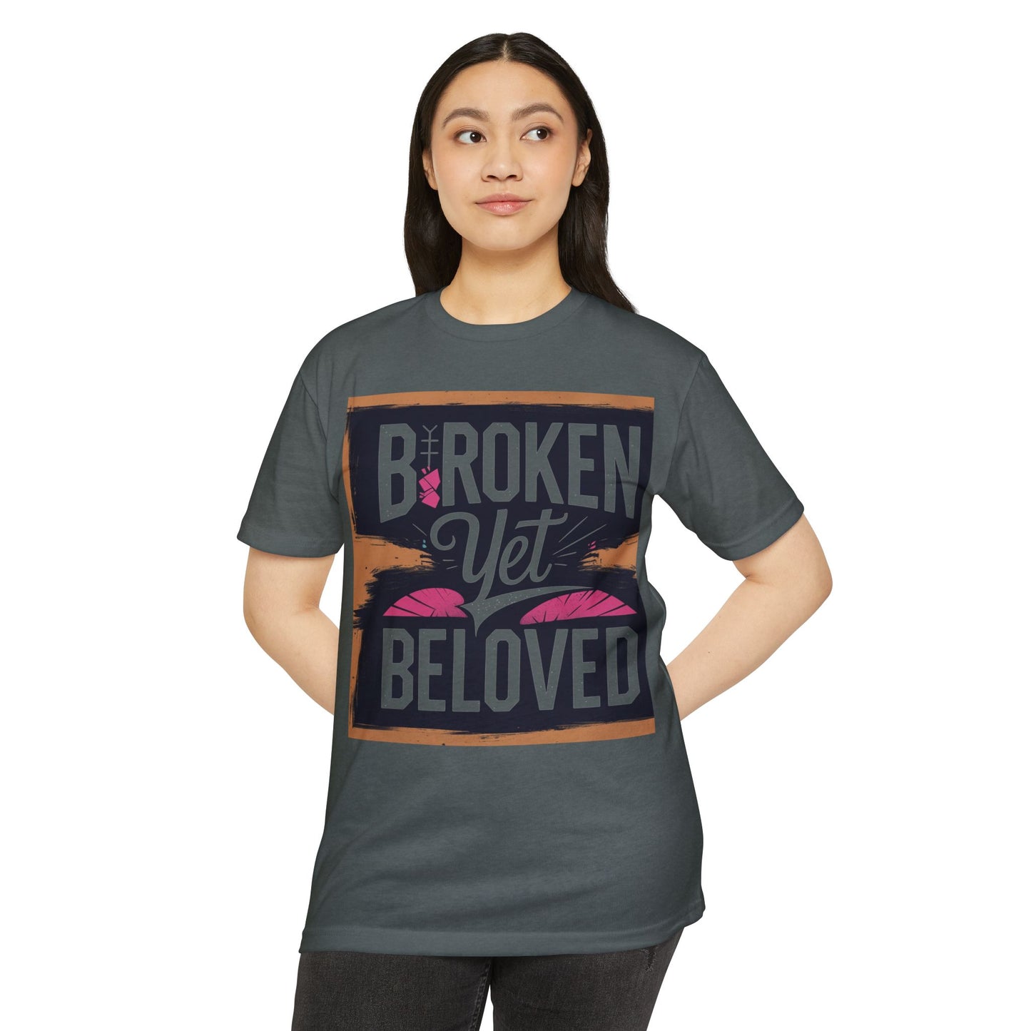 Broken Yet Beloved | Faith-Inspired Unisex T-Shirt