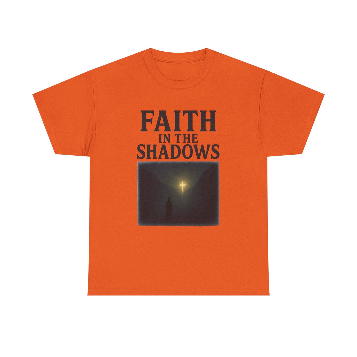 Faith in the Shadows Unisex Inspirational Christian T-Shirt