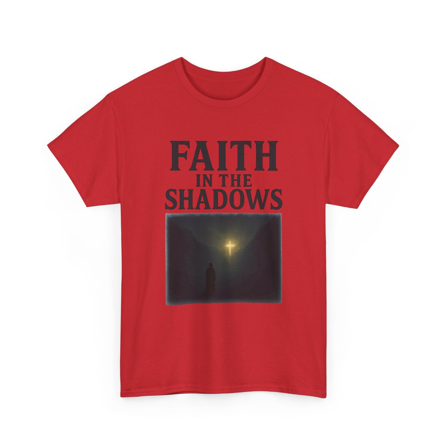 Faith in the Shadows Unisex Inspirational Christian T-Shirt