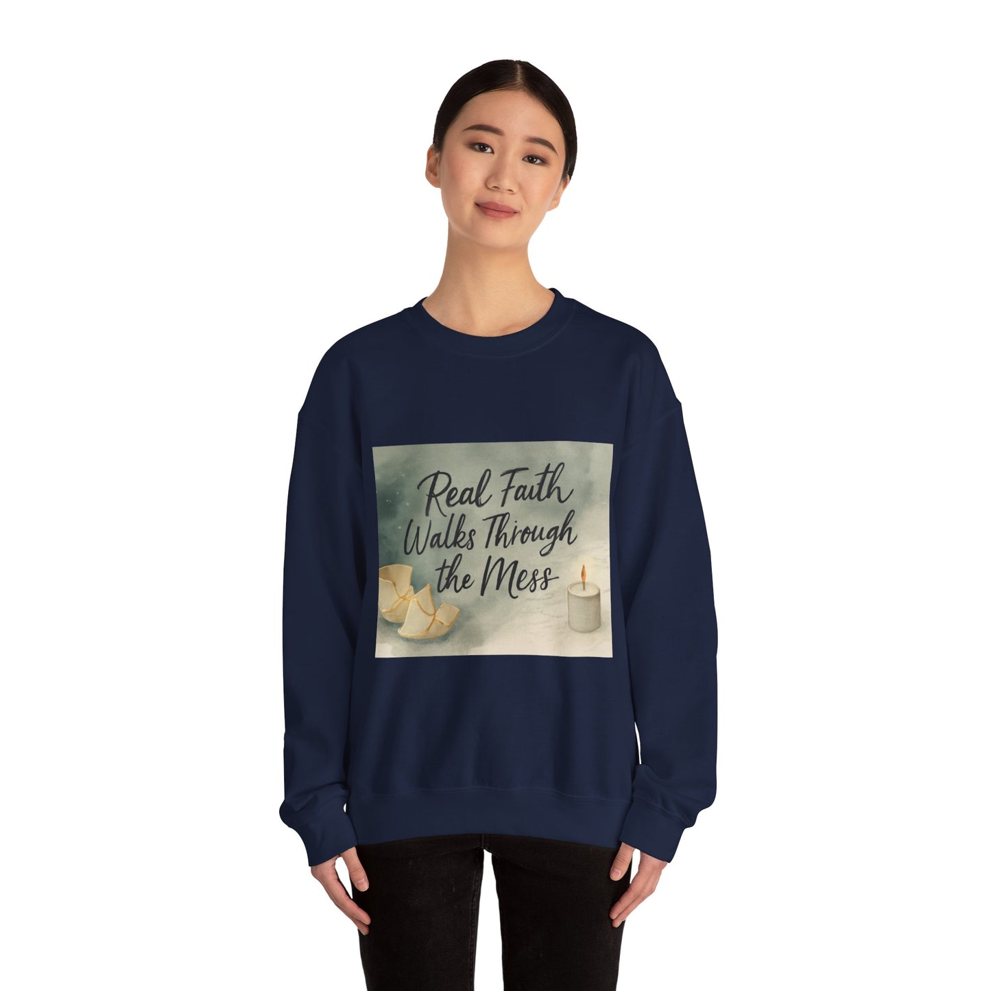 Real Faith Walks Through the Mess – Authentic Christian T-Shirt