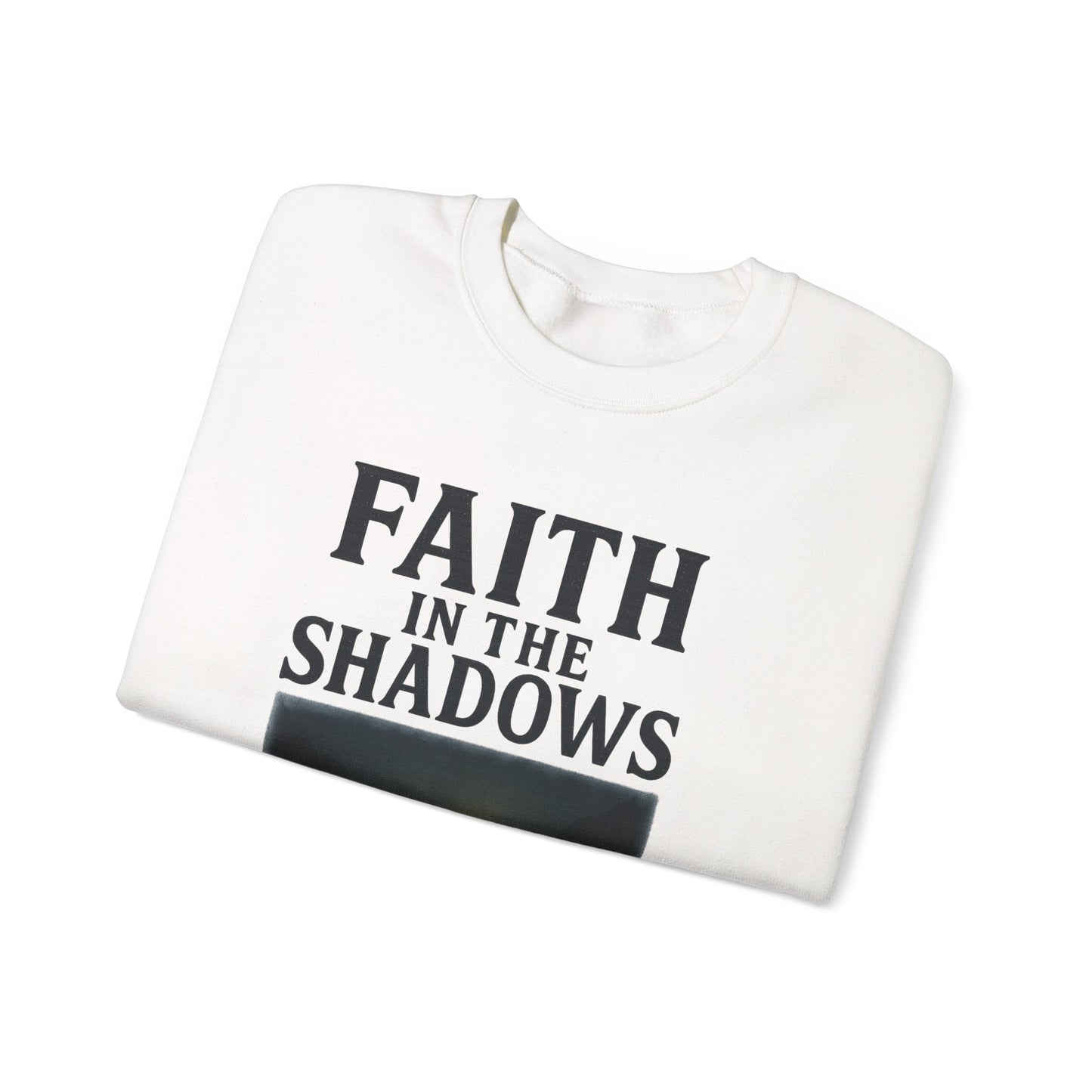 Faith in the Shadows - Inspirational Christian T-Shirt
