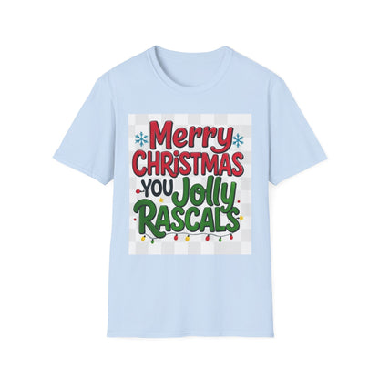 Merry Christmas you Jolly Rascals