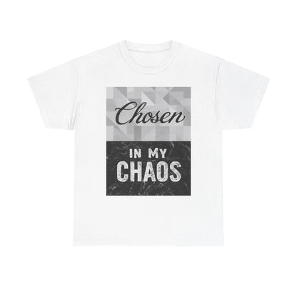 Chosen in My Chaos Christian