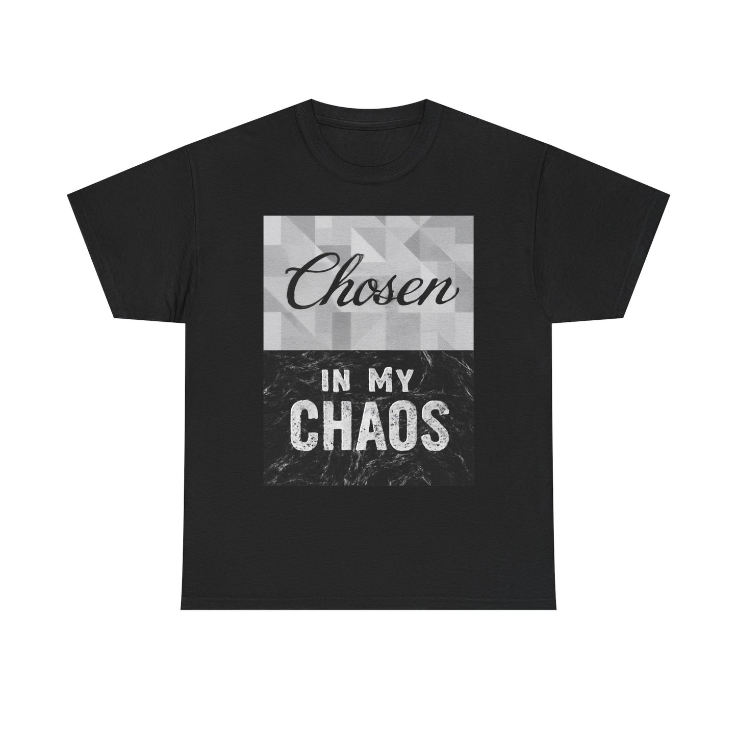 Chosen in My Chaos Christian