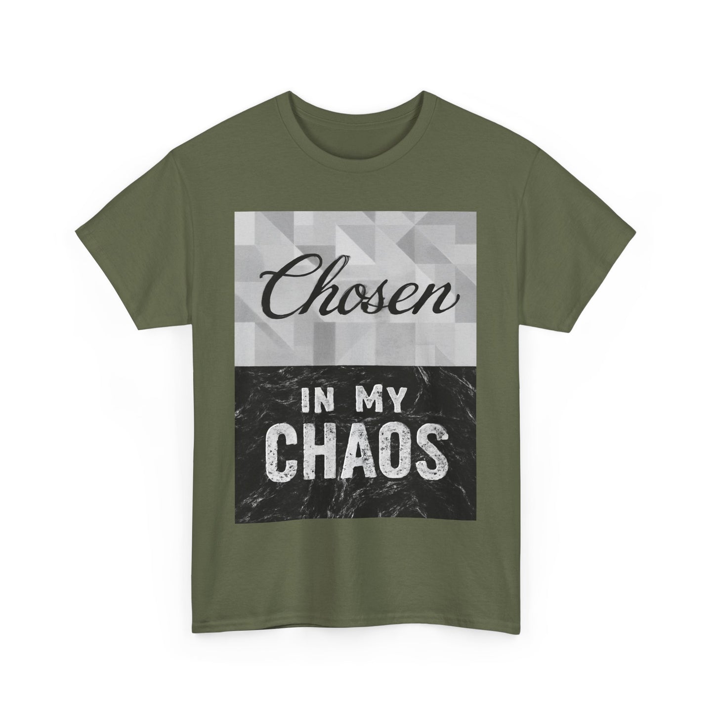 Chosen in My Chaos Christian