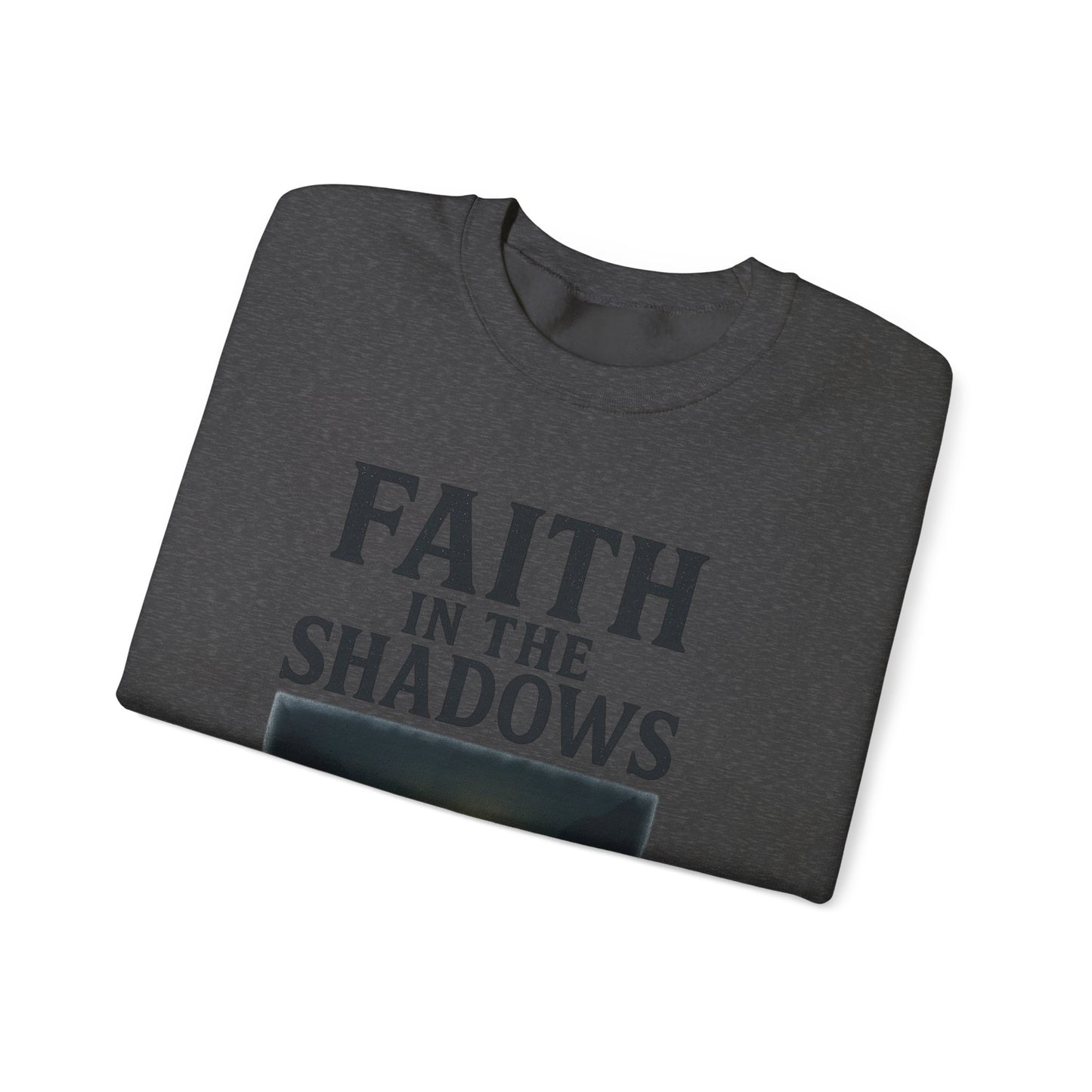 Faith in the Shadows - Inspirational Christian T-Shirt