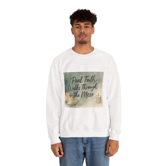 Real Faith Walks Through the Mess – Authentic Christian T-Shirt