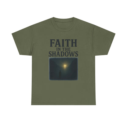 Faith in the Shadows Unisex Inspirational Christian T-Shirt
