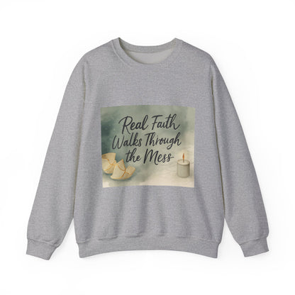 Real Faith Walks Through the Mess – Authentic Christian T-Shirt